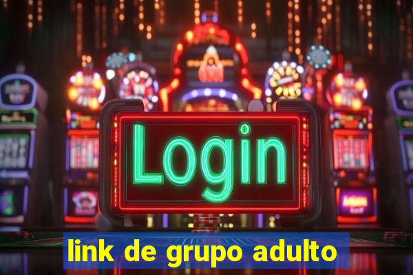 link de grupo adulto