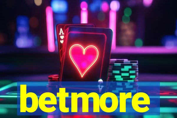 betmore