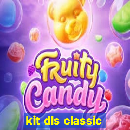 kit dls classic