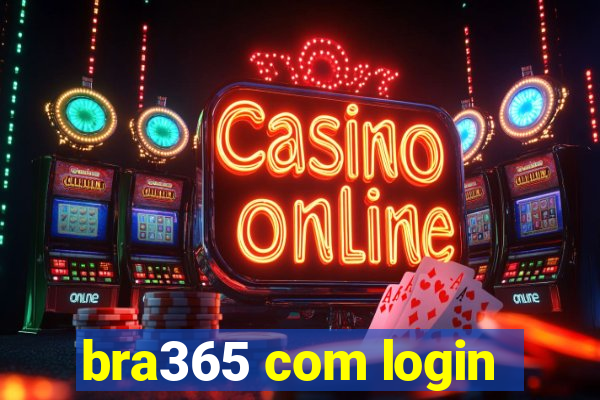 bra365 com login