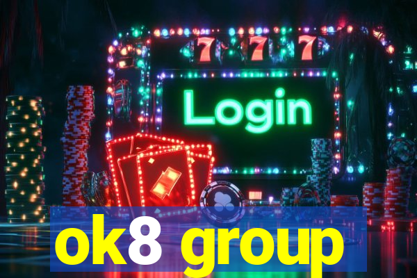 ok8 group