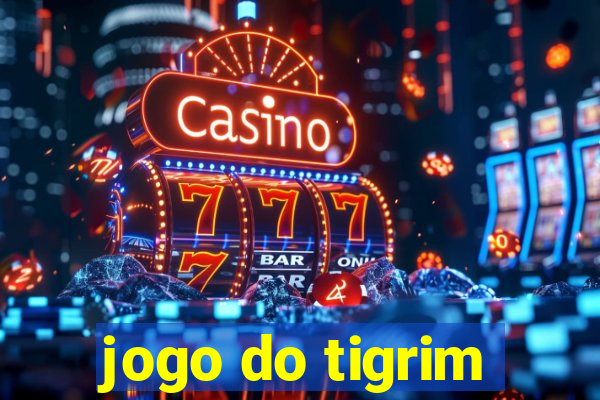 jogo do tigrim