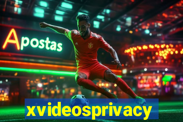 xvideosprivacy