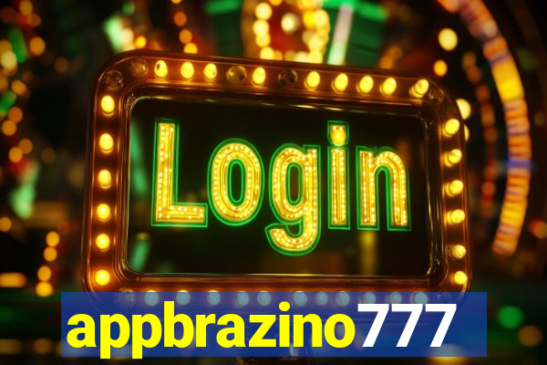 appbrazino777