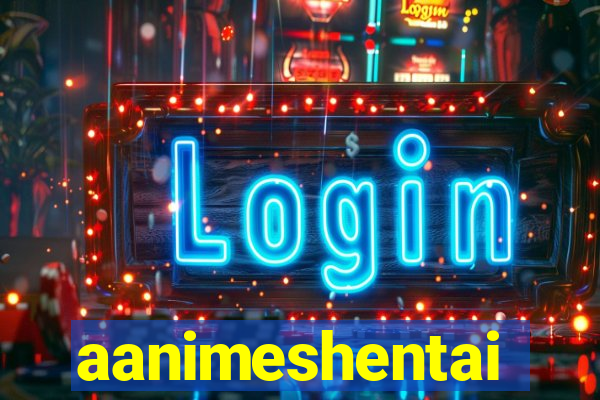 aanimeshentai