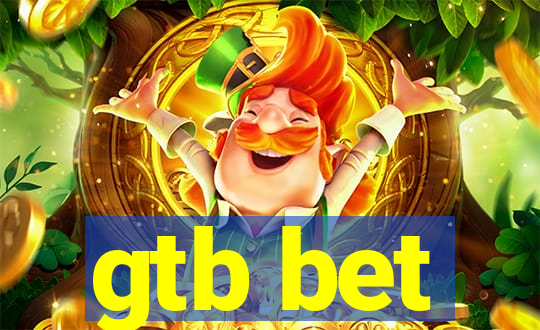 gtb bet