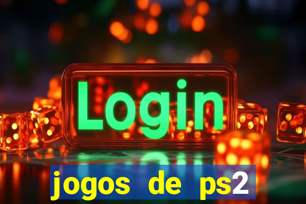 jogos de ps2 traduzidos pt br