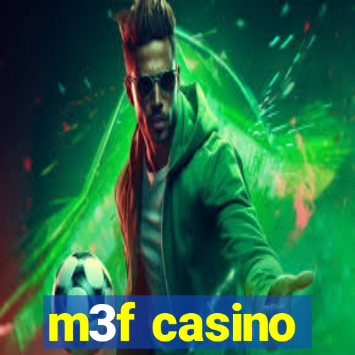 m3f casino
