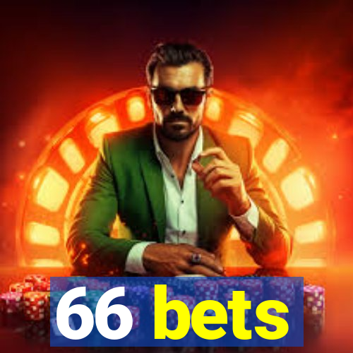 66 bets