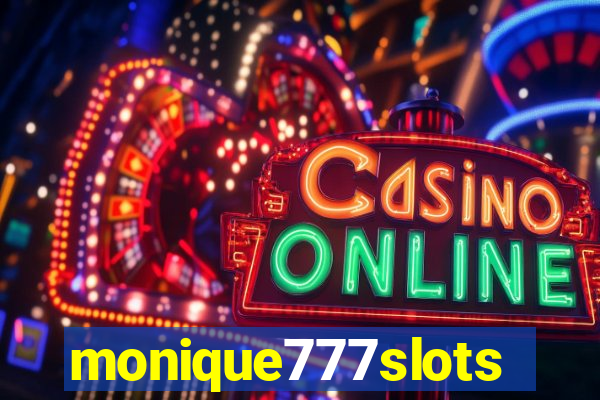 monique777slots
