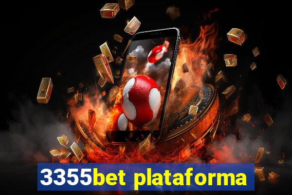 3355bet plataforma