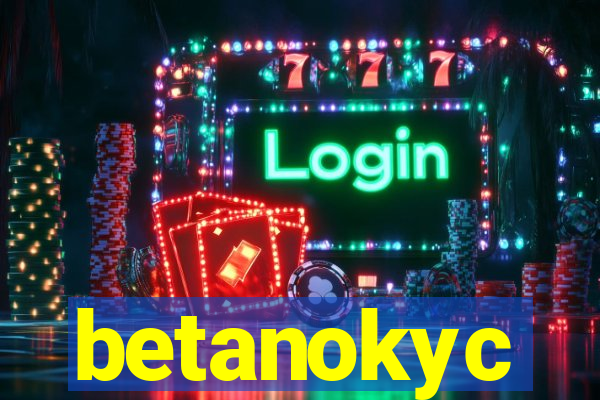 betanokyc