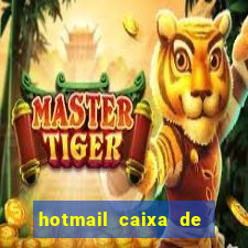 hotmail caixa de entrada entrar
