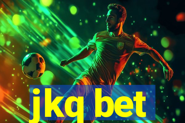 jkq bet