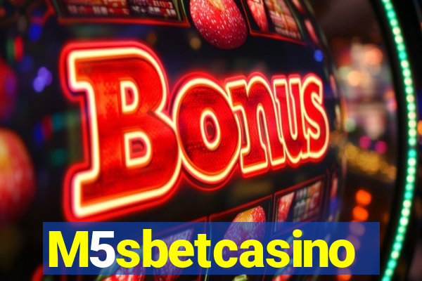 M5sbetcasino