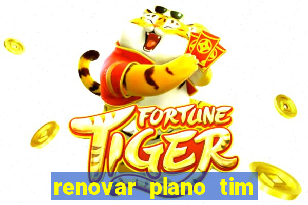 renovar plano tim beta por sms