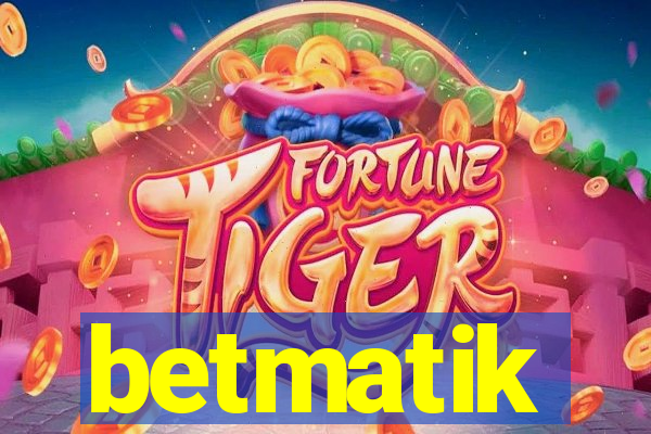 betmatik