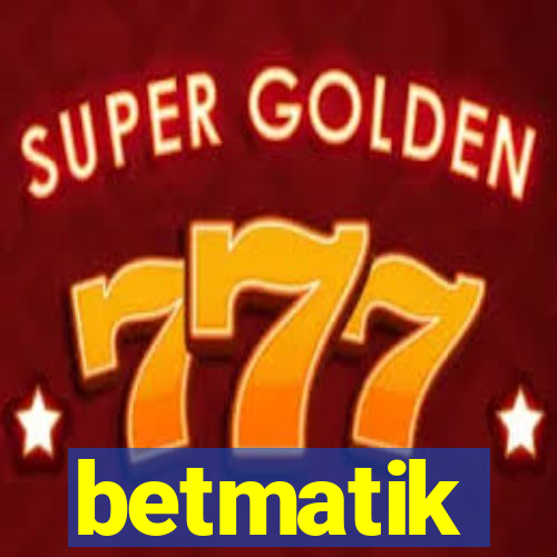 betmatik