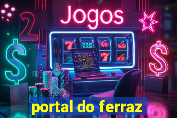 portal do ferraz
