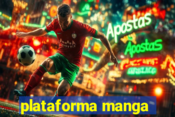 plataforma manga