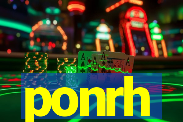 ponrh