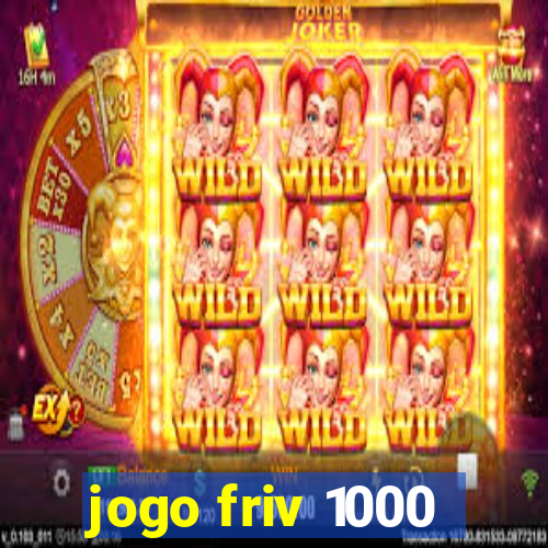 jogo friv 1000