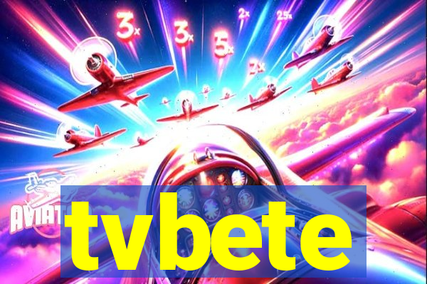 tvbete