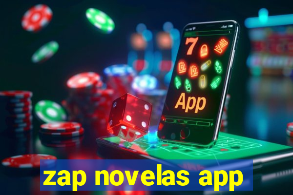 zap novelas app