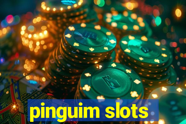 pinguim slots