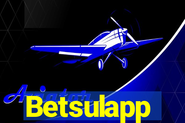 Betsulapp