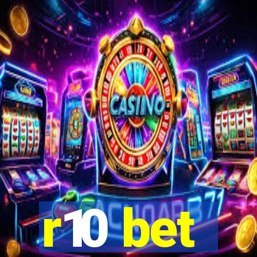 r10 bet