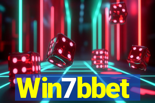 Win7bbet