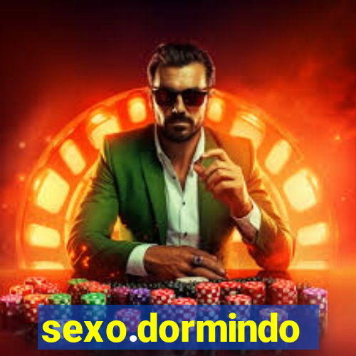 sexo.dormindo