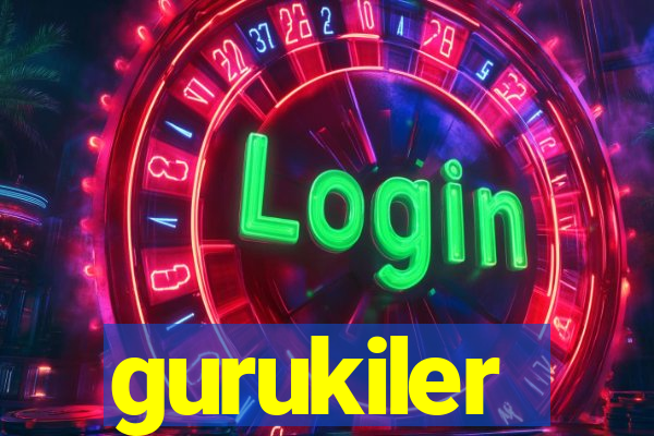 gurukiler