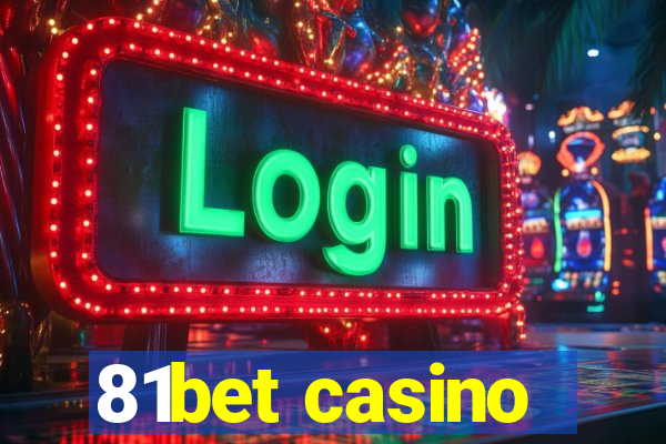 81bet casino