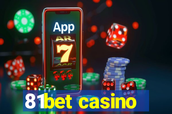 81bet casino