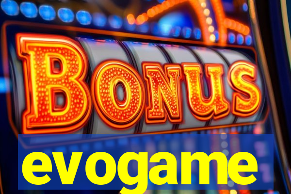 evogame