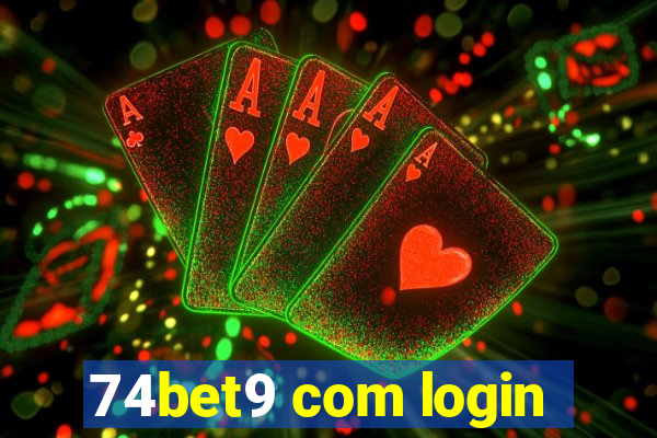74bet9 com login