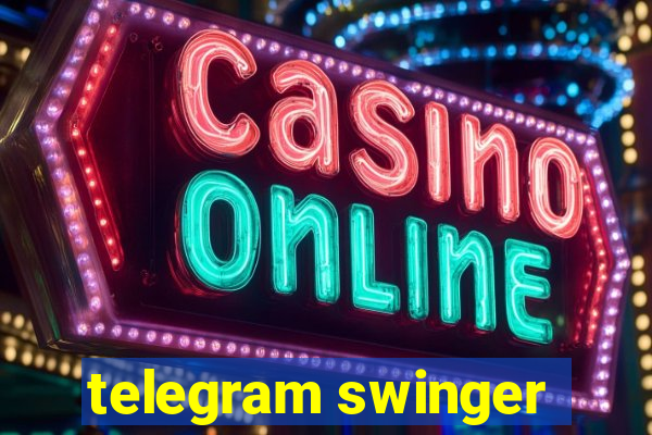 telegram swinger