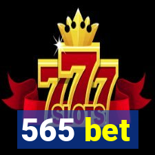 565 bet