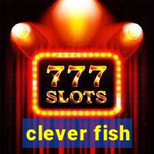 clever fish