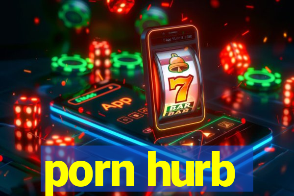 porn hurb