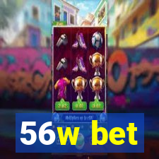 56w bet