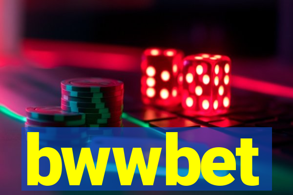 bwwbet