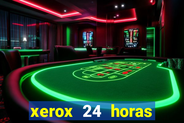 xerox 24 horas porto alegre