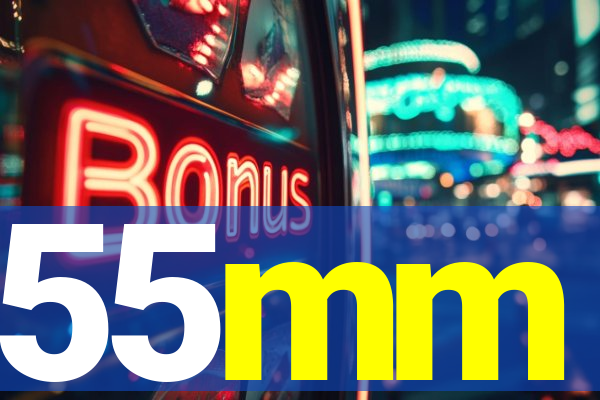 55mm