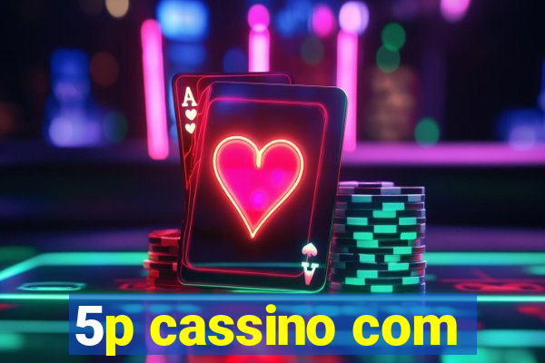 5p cassino com