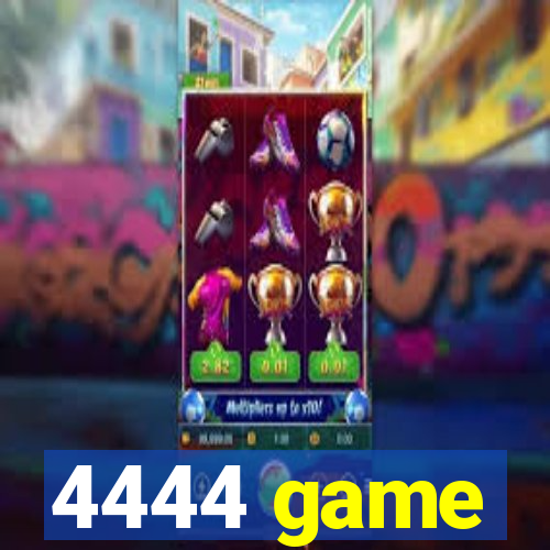 4444 game