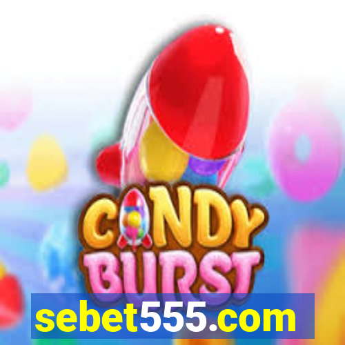 sebet555.com