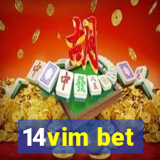 14vim bet